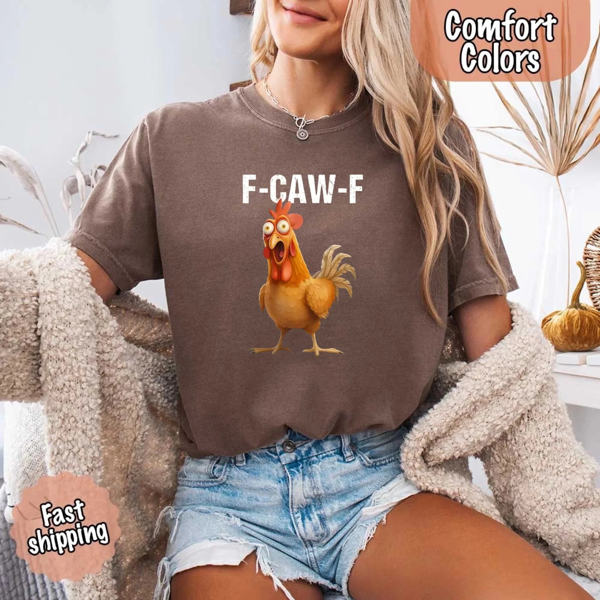 Funny F Caw F Rooster Comfort Colors T Shirt Graphic Tee Adorb Custom Tees